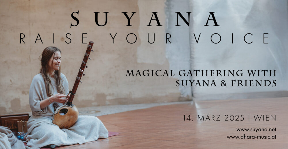 Magical Gathering - Suyana & Friends